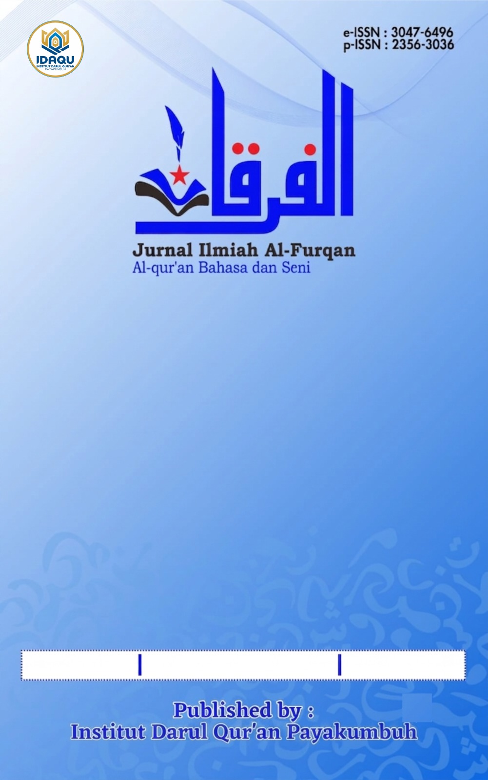					View Vol. 13 No. 1 (2026): Jurnal Ilmiah Al-Furqan: Al-qur'an Bahasa dan Seni
				